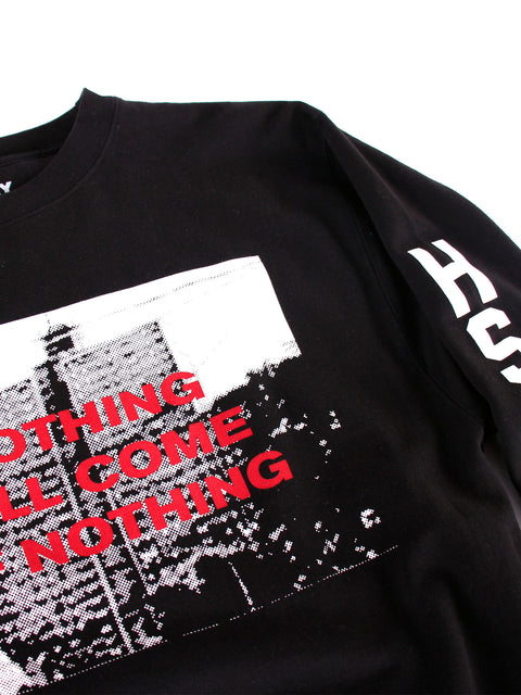  Nothing Will Come Crewneck