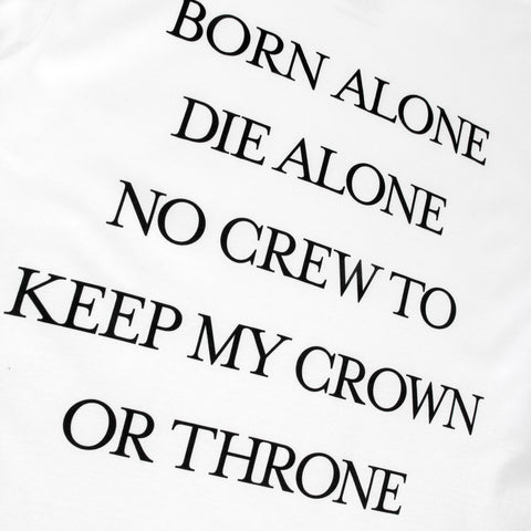  Born Alone Tee