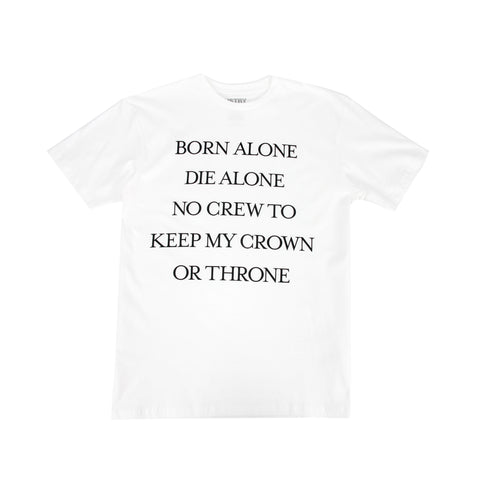  Born Alone Tee